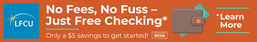LFCU Checking LFCU Checking